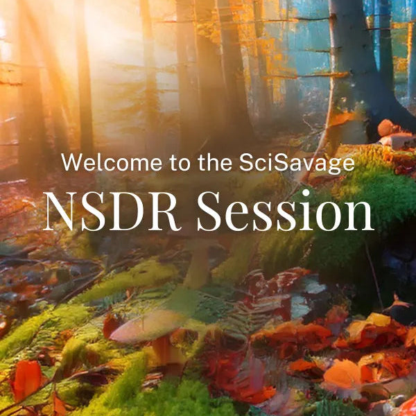 SciSavage NSDR Session